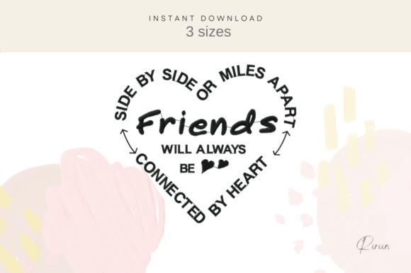 Friends Will Always Be Connected by Heart Review